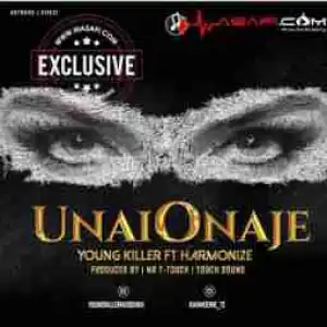 Young Killer - Unaionaje  Ft Harmonize